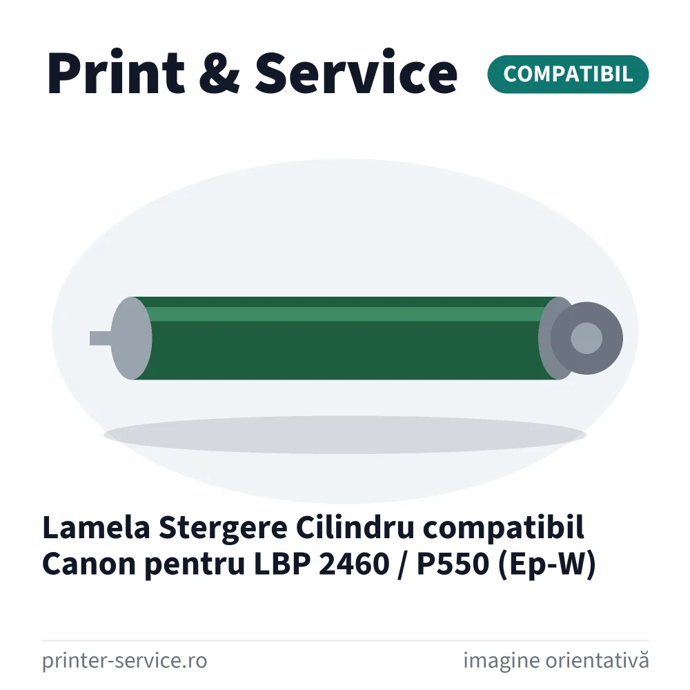 Lamela Stergere Cilindru compatibil Canon pentru LBP 2460 / P550 (EP-W)