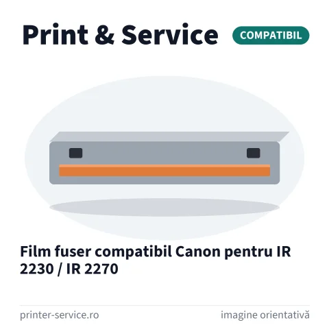 Film fuser compatibil Canon pentru IR 2230 / IR 2270
