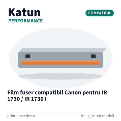Film fuser compatibil Canon pentru IR 1730 / IR 1730 I (Katun Performance)