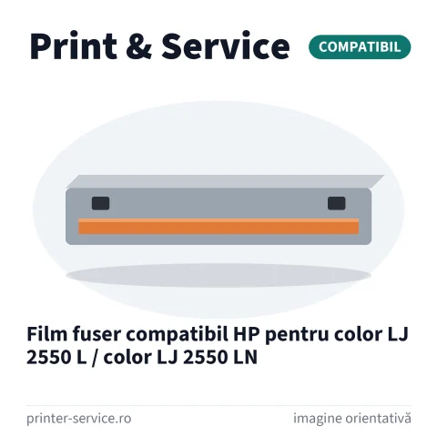 Film fuser compatibil HP pentru color LJ 2550 L / color LJ 2550 LN