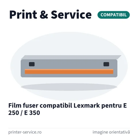 Film fuser compatibil Lexmark pentru E 250 / E 350
