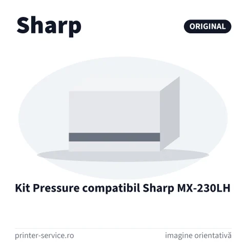 Kit Pressure compatibil Sharp MX-230LH (Original)