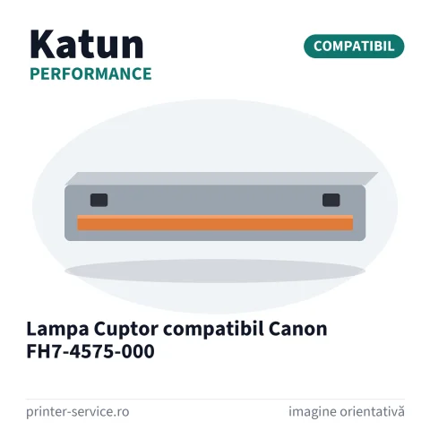 Lampa Cuptor compatibil Canon FH7-4575-000 (Katun Performance)