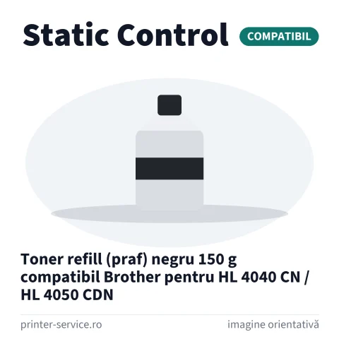Toner refill (praf) negru 150 g compatibil Brother pentru HL 4040 CN / HL 4050 CDN (Static Control)