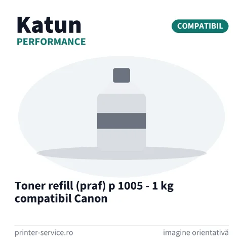 Toner refill (praf) p 1005 - 1 kg compatibil Canon (Katun Performance)